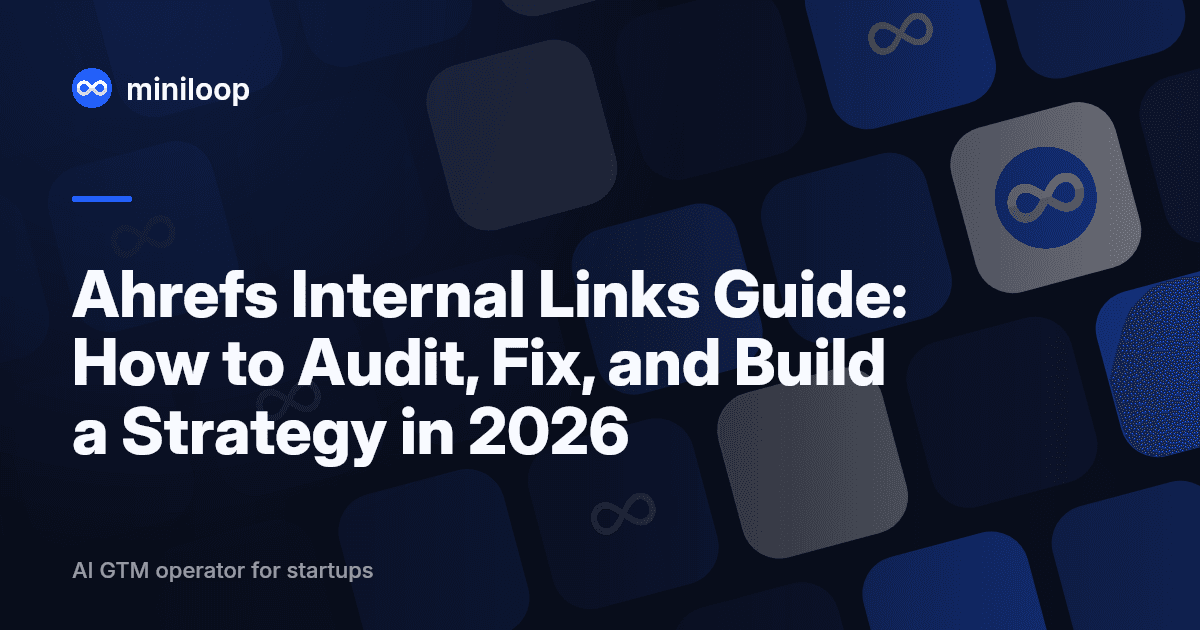 Ahrefs internal links audit workflow for SEO teams