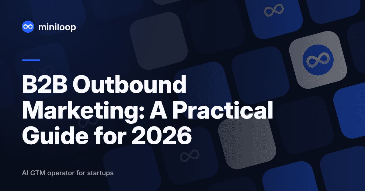 B2B outbound marketing strategy guide
