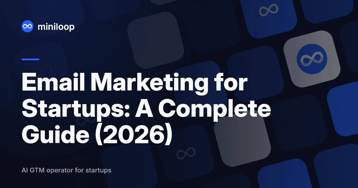 Email marketing for startups guide 2026