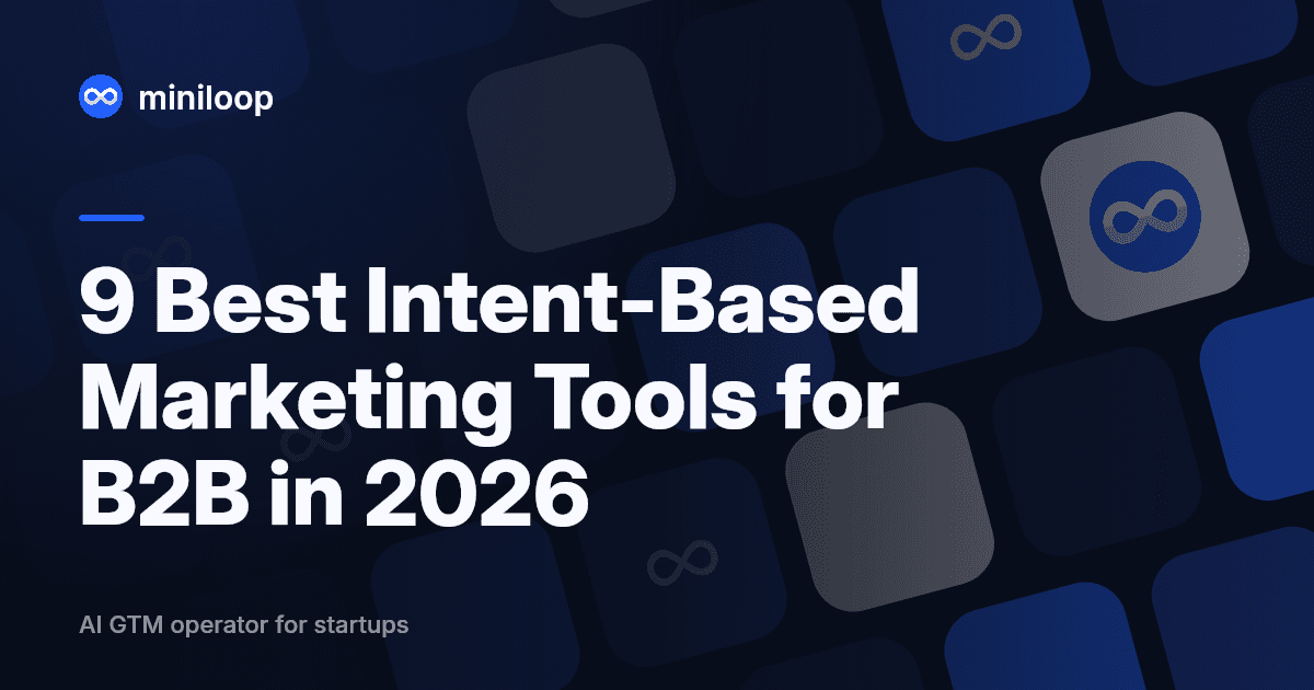 Intent-based marketing tools: Bombora, 6sense, Demandbase, Cognism, ZoomInfo, Apollo, Leadfeeder, Lusha