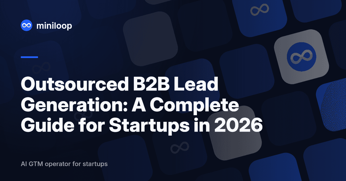 Outsourced B2B lead generation guide for startups