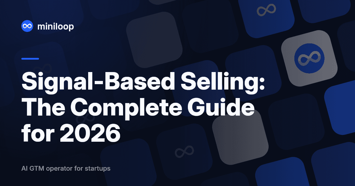 Signal-based selling: how buying signals trigger targeted outreach